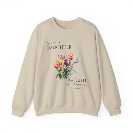 Take Heart Daughter - Women's Sweatshirt