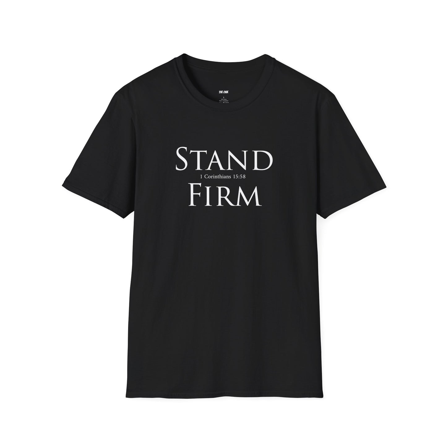 Stand Firm - Unisex T-Shirt