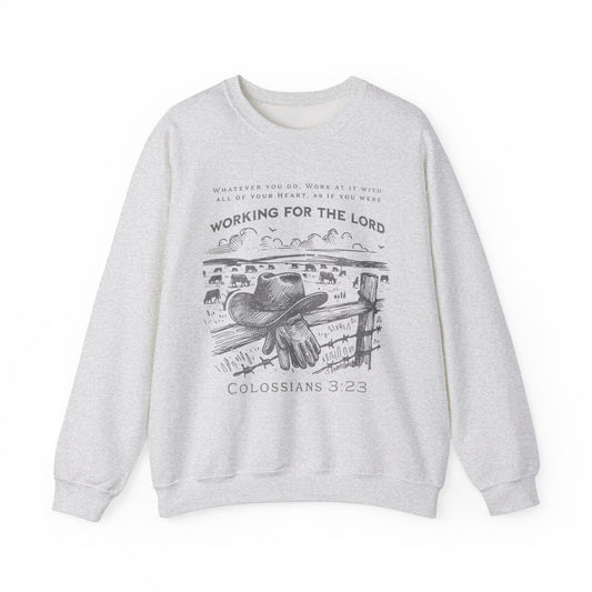 Working for the LORD - Unisex Sweatshirt